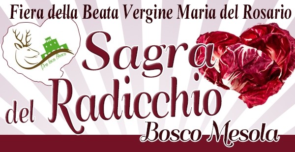 XXIII Sagra del Radicchio e Fiera della Beata Vergine del Rosario
